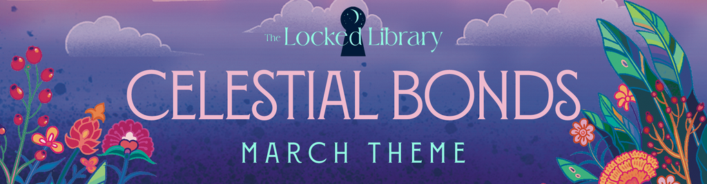 March 2025 The Locked Library Theme Reveal